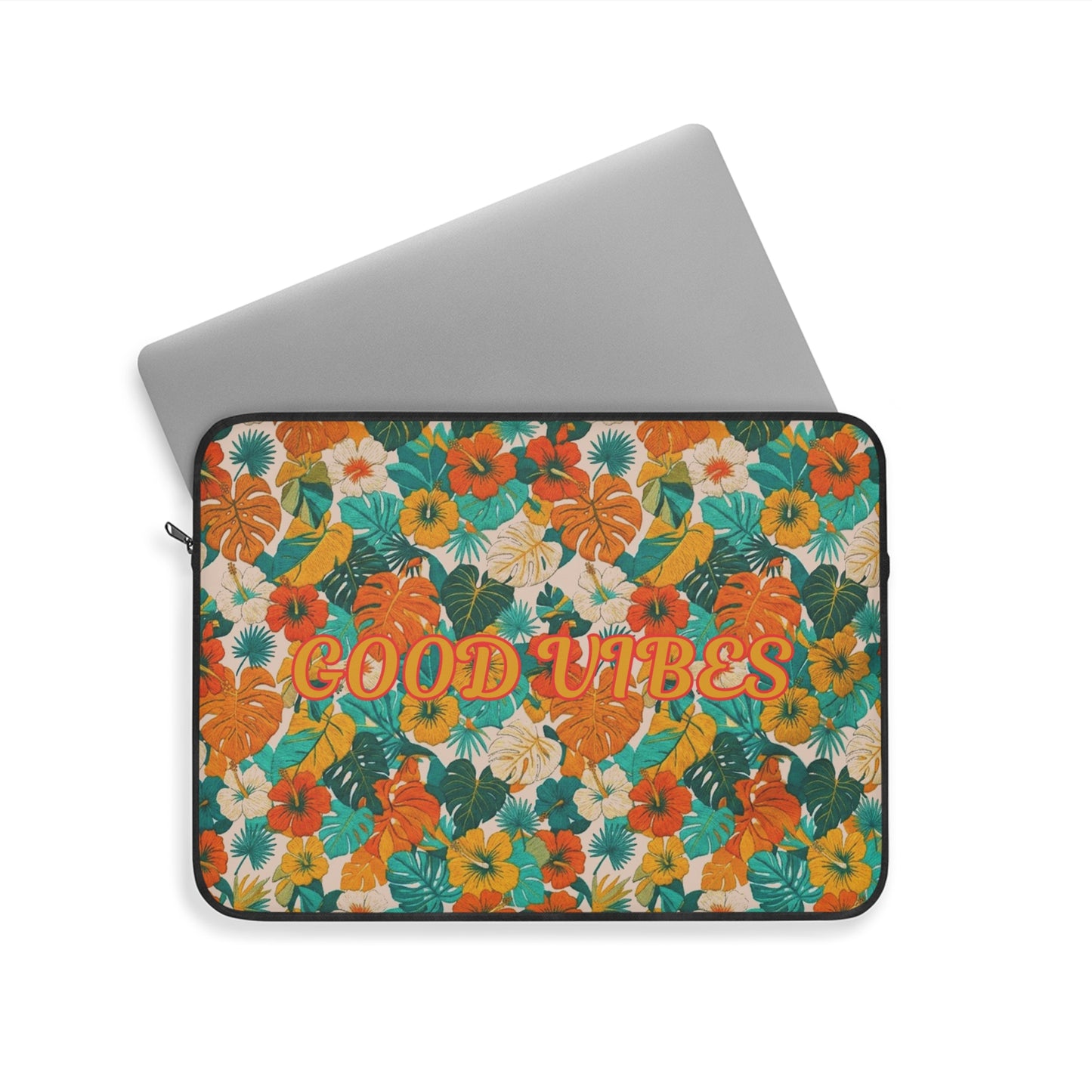 Good Vibes Floral Laptop Sleeve — Retro Tropical Protective Case. Summer. - Trending Novelties & Gifts