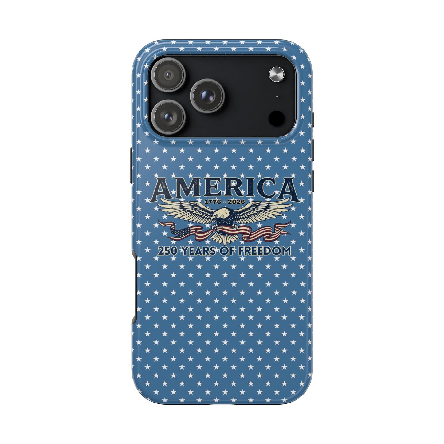 America 250 Years ANNIVERSARY  Eagle Tough Phone Case — USA 250th ANNIVERSARY Phone Cover - Trending Novelties & Gifts