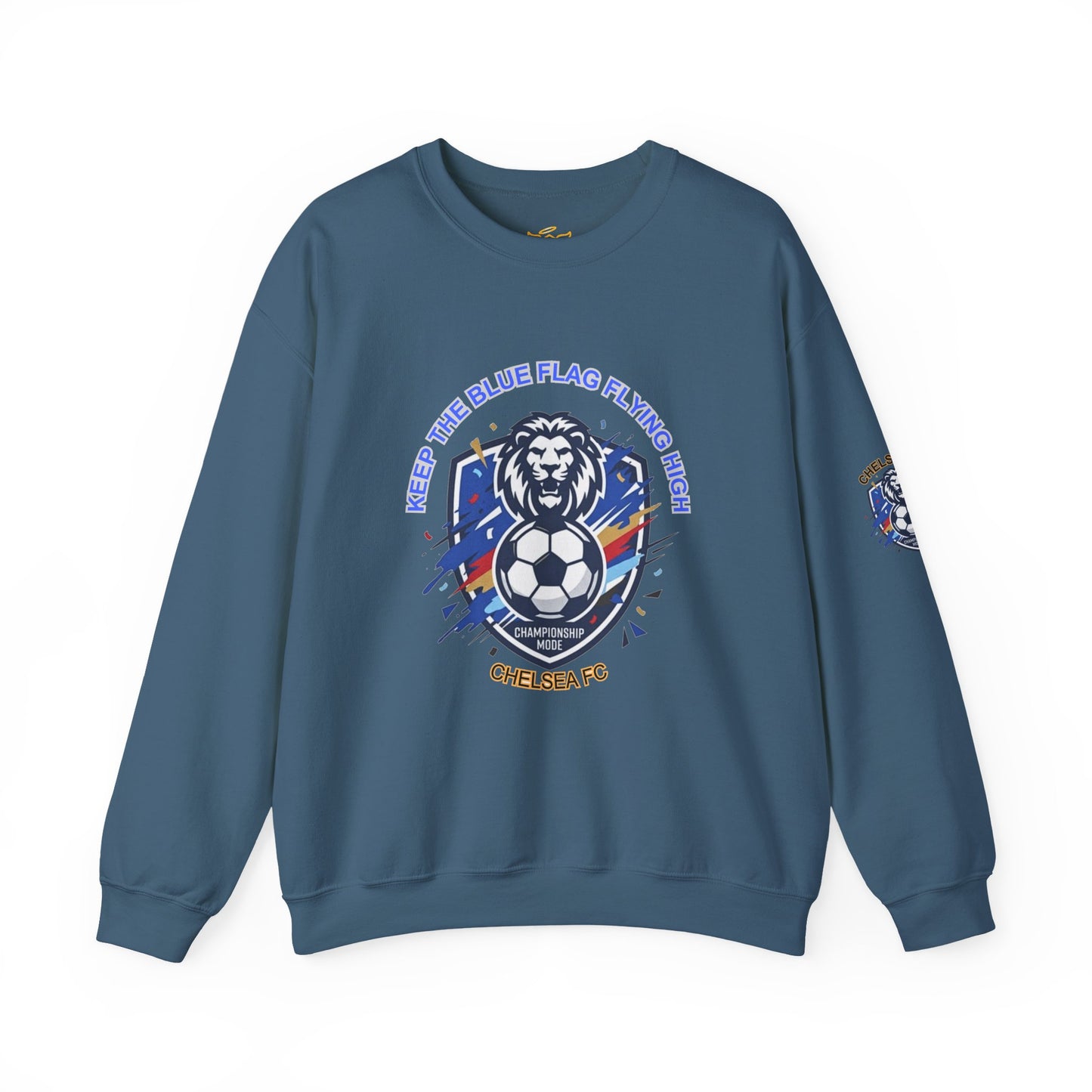 Keep the Blue Flag Flying High Sweatshirt | Chelsea Soccer Fans Pride Sweatshirt, - Trending Novelties & Gifts