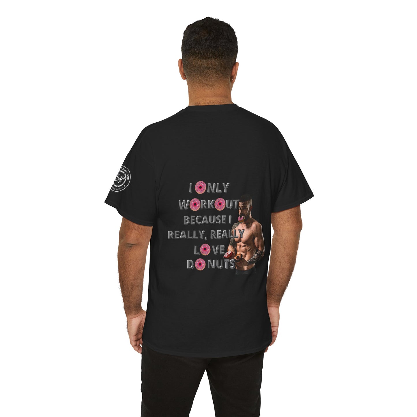 Funny Fitness Quotes Tee 2 - Donut Lover Unisex T-Shirt. FQT