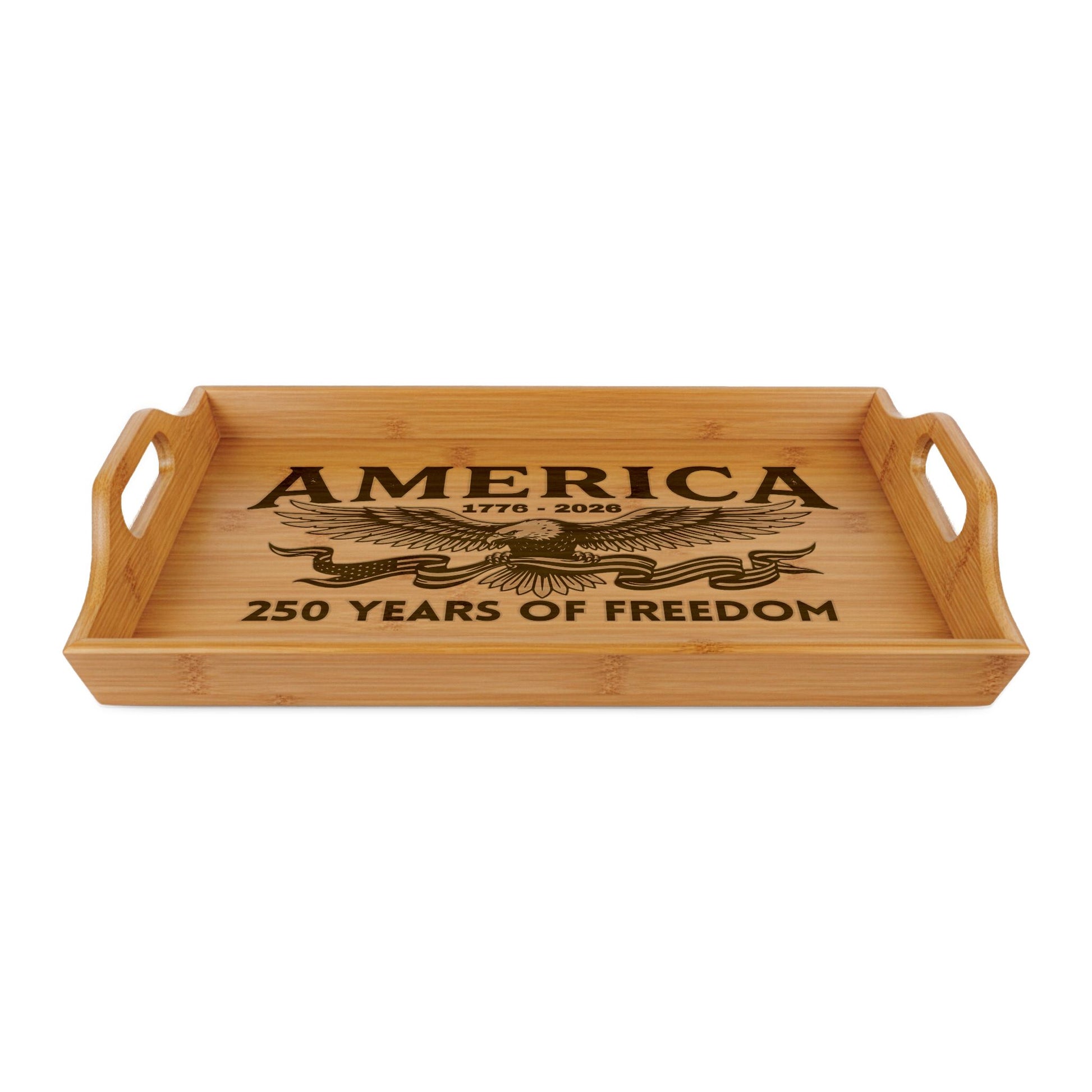 USA 250th ANNIVERSARY Bamboo Serving Tray – Engraved ‘250 Years of Freedom’ Eagle Design - Trending Novelties & Gifts