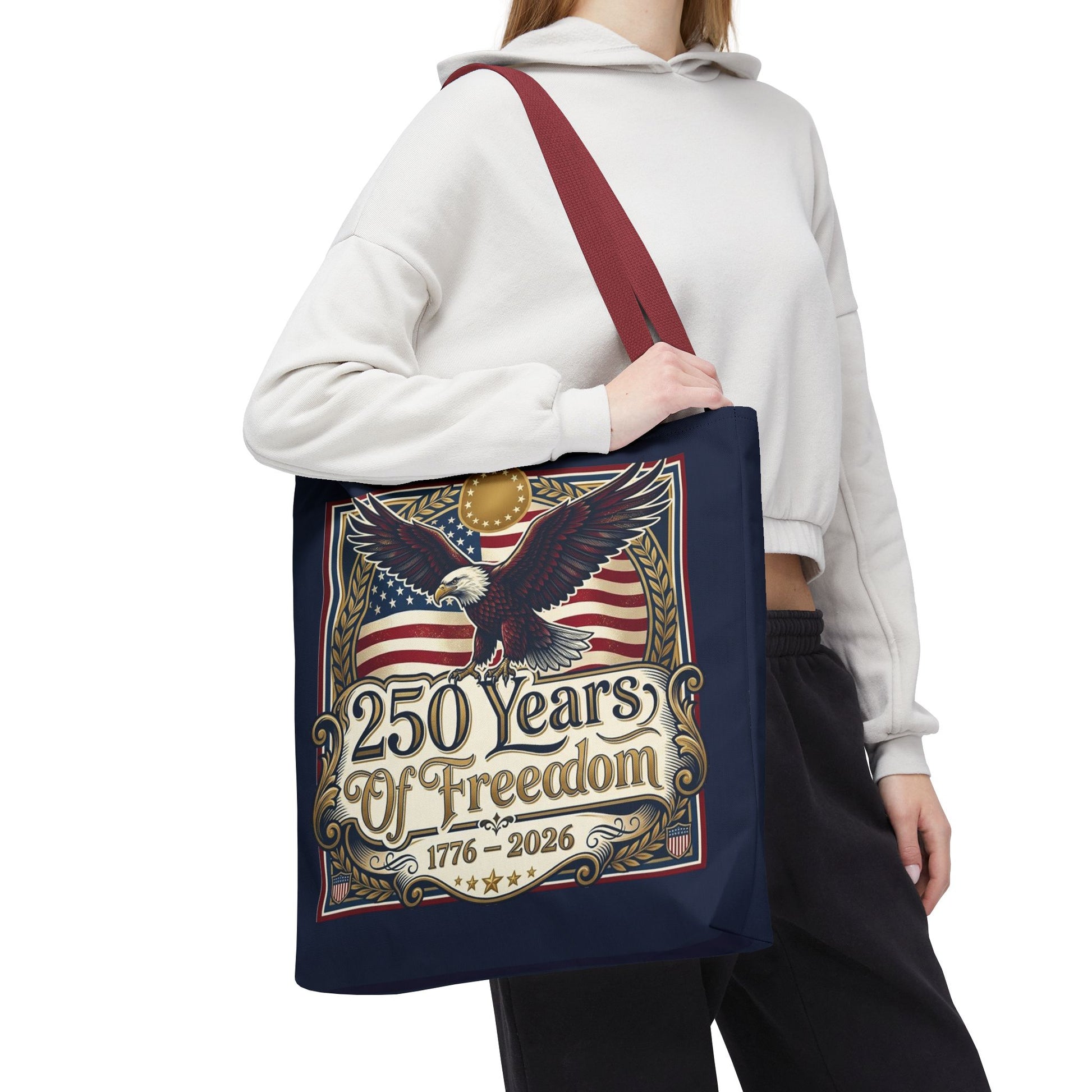 250 Years of Freedom Tote Bag — USA 250th ANNIVERSARY Eagle American Flag Tote Bag - Trending Novelties & Gifts