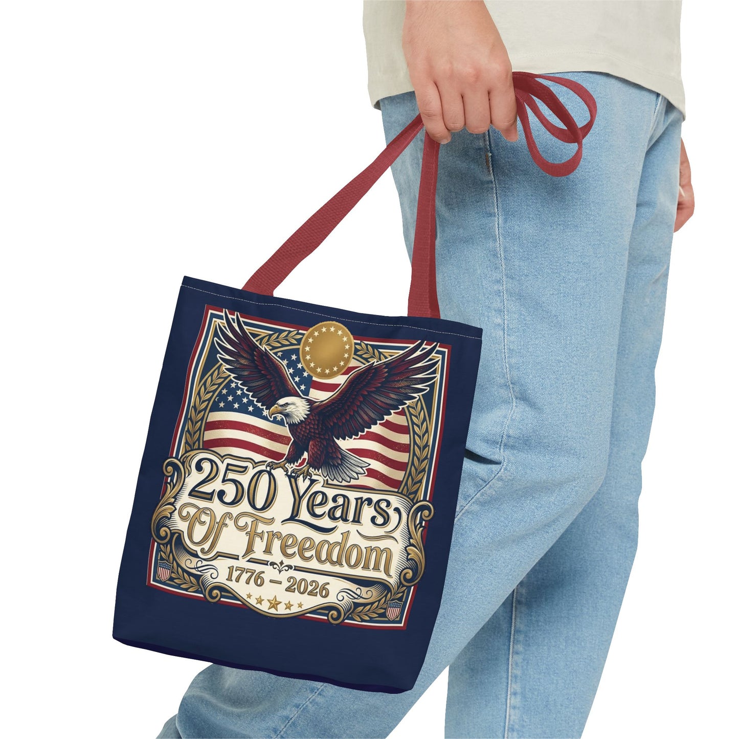 250 Years of Freedom Tote Bag — USA 250th ANNIVERSARY Eagle American Flag Tote Bag - Trending Novelties & Gifts