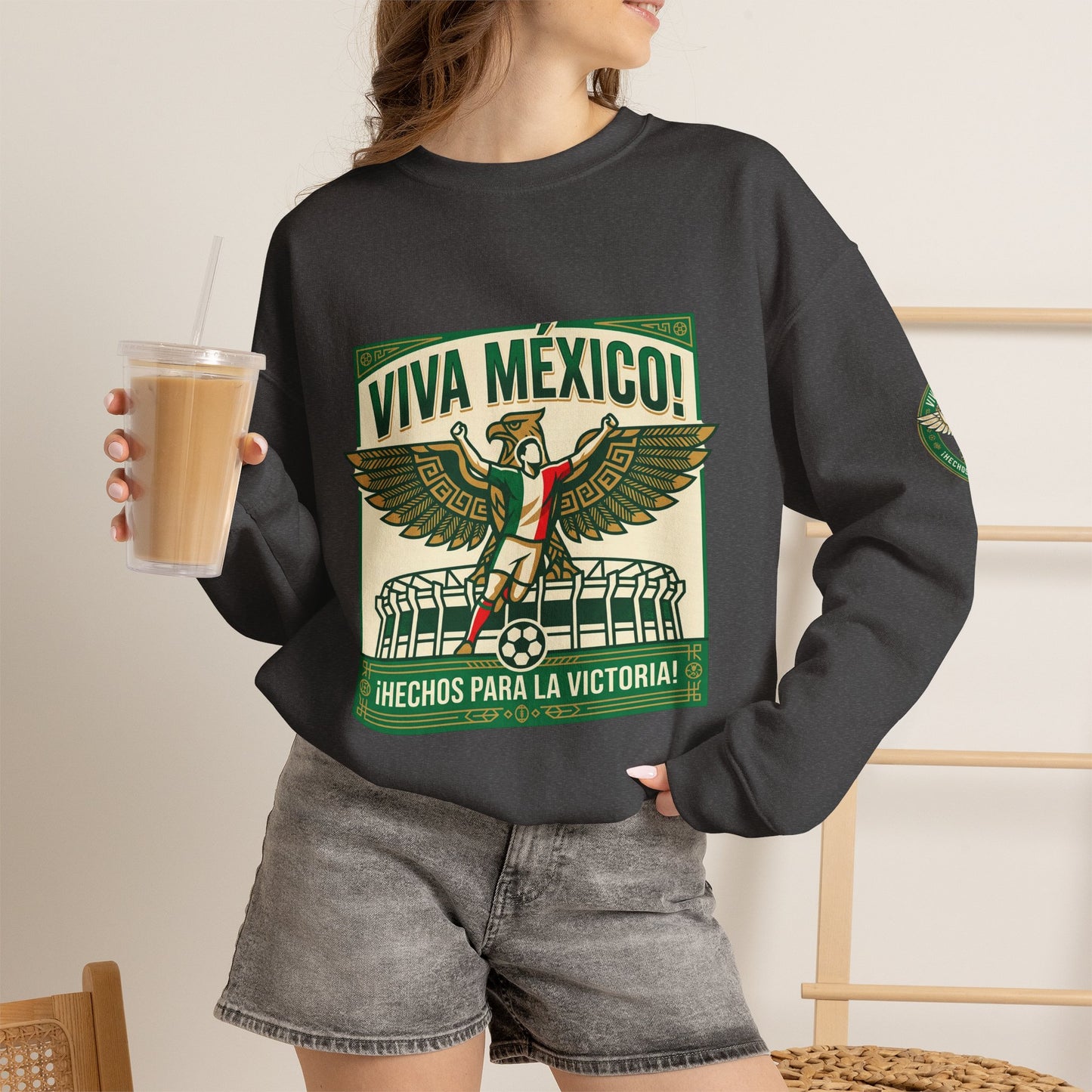 Viva México Soccer Crewneck Sweatshirt — "Hechos Para La Victoria" Soccer Fan Pullover