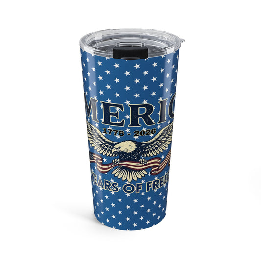 USA 250th ANNIVERSARY 20oz Tumbler – America Eagle Stars & Stripes Travel Cup