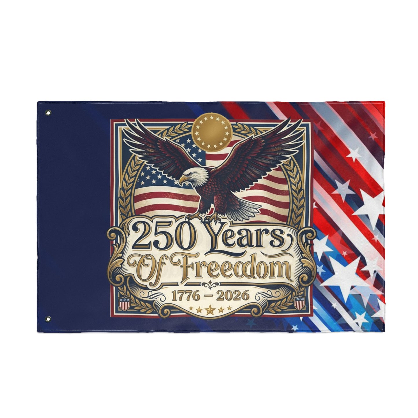 250 Years of Freedom Double-Sided Patriotic Flag -  USA 250th ANNIVERSARY Commemorative Flag - Trending Novelties & Gifts