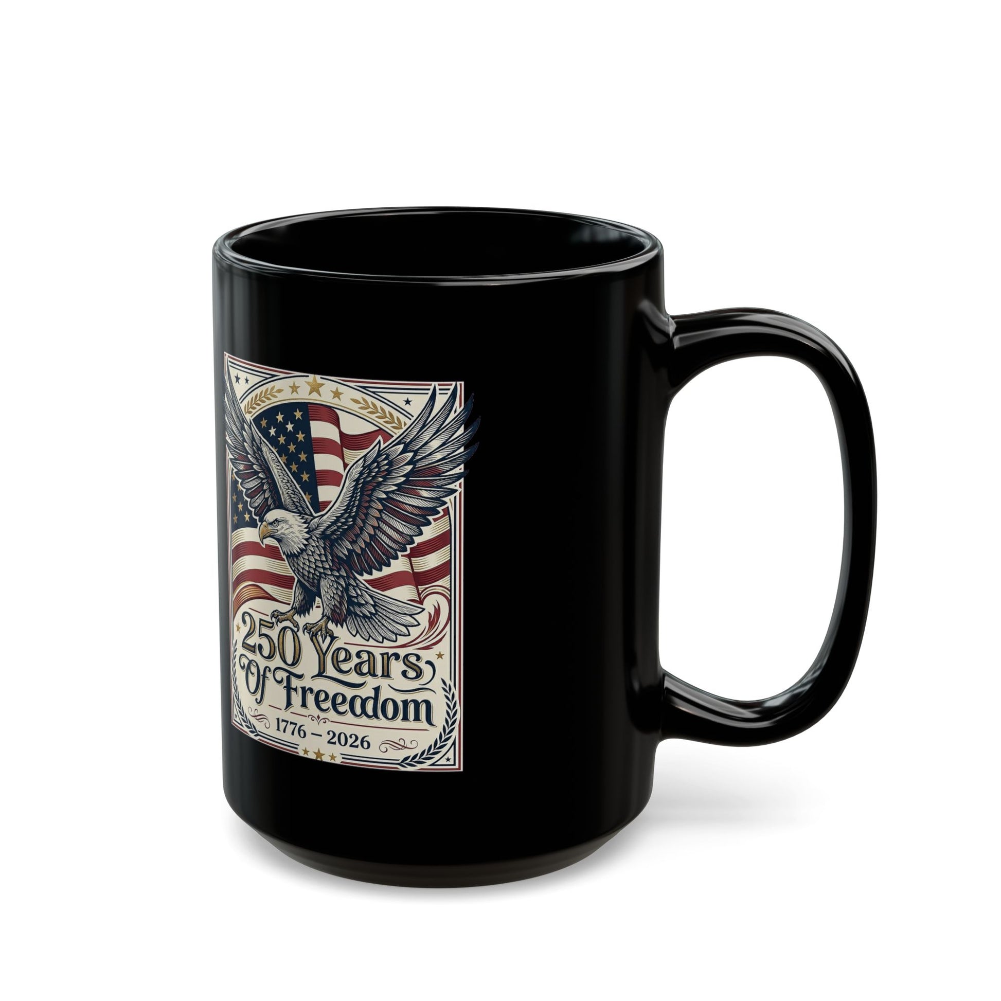 America 250 Years of Freedom Eagle Coffee Mug — USA 250th ANNIVERSARY Commemorative Black Mug - Trending Novelties & Gifts