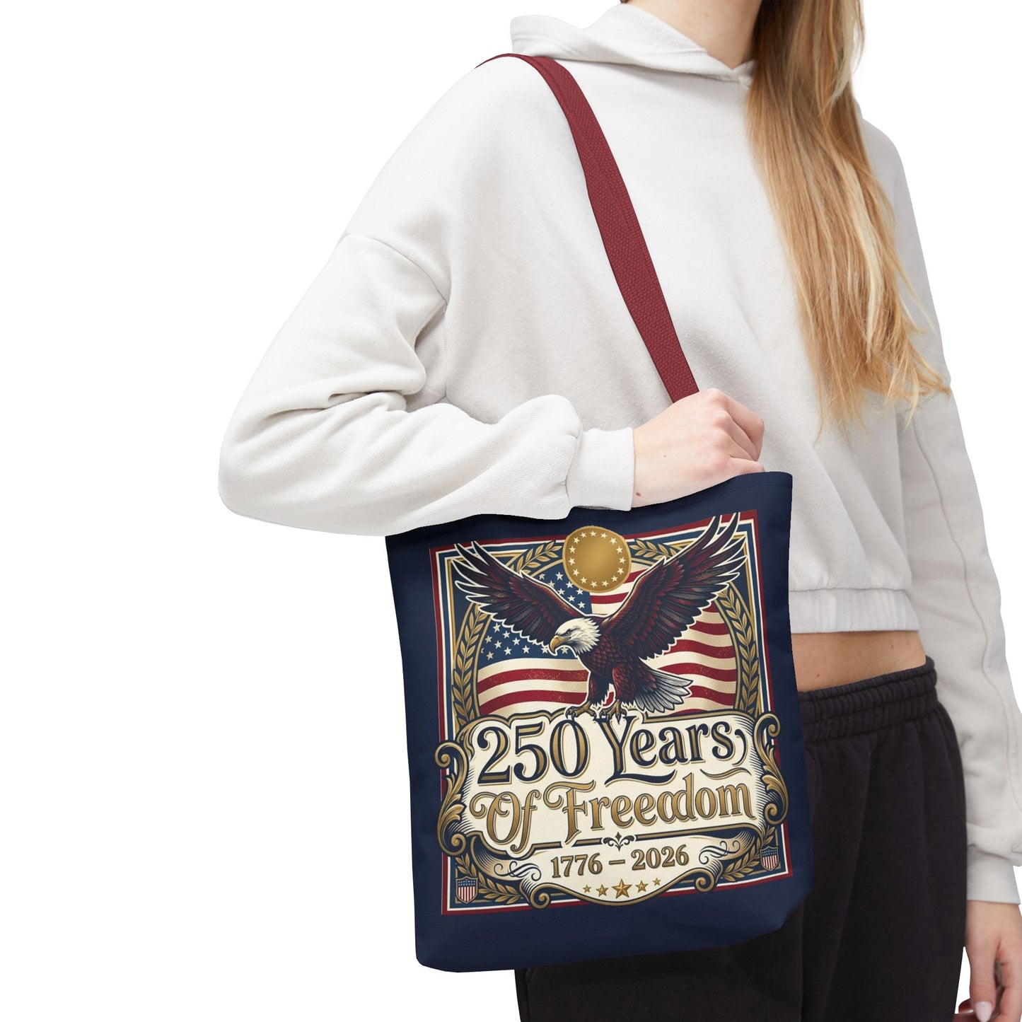 250 Years of Freedom Tote Bag — USA 250th ANNIVERSARY Eagle American Flag Tote Bag - Trending Novelties & Gifts