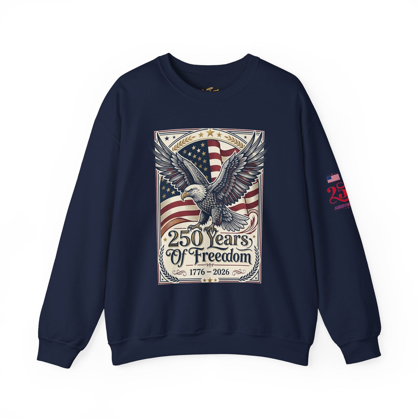 USA 250th ANNIVERSARY Crewneck Sweatshirt — America 250 Years of Freedom Sweatshirt - Trending Novelties & Gifts