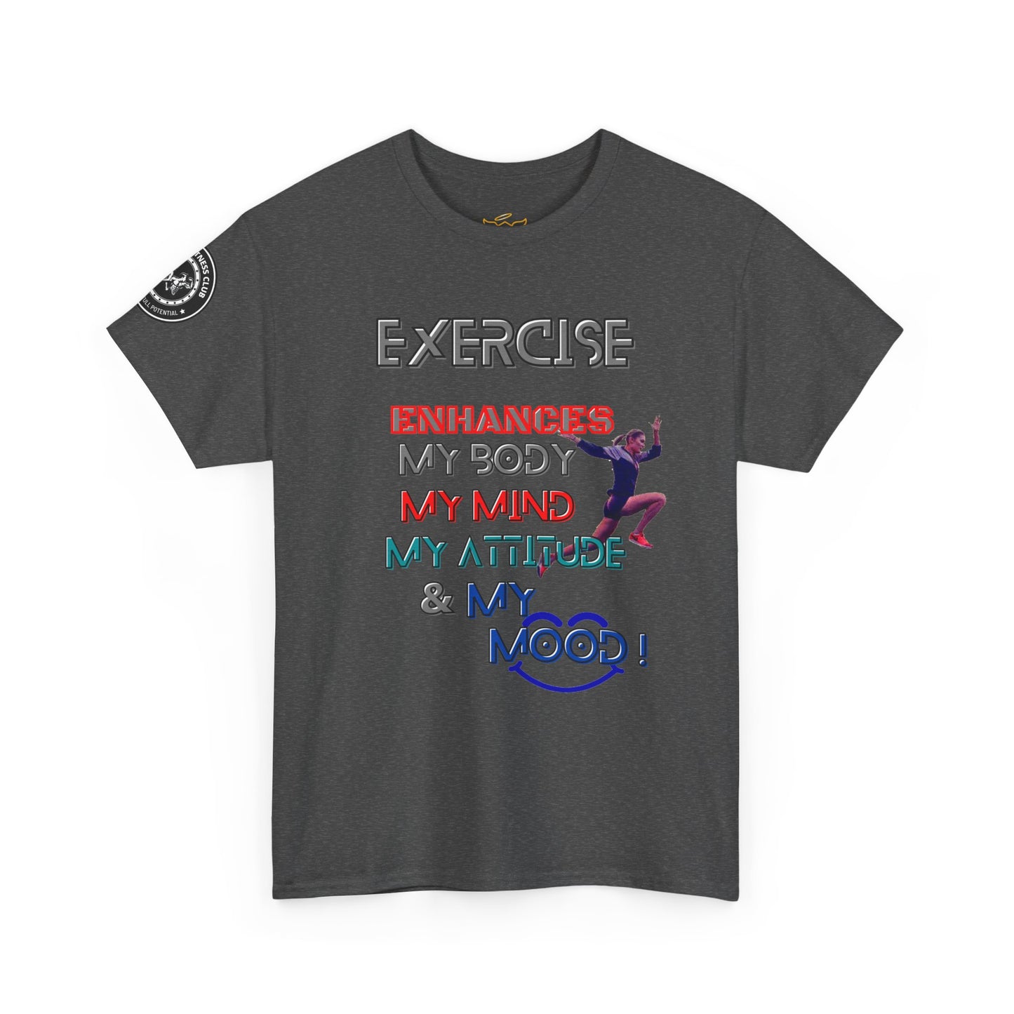 Fitness Quotes Gym Heavy Cotton Tee - Exercise enhances My Body T-shirt. Gray t-shirt with motivational text and graphic on a white background