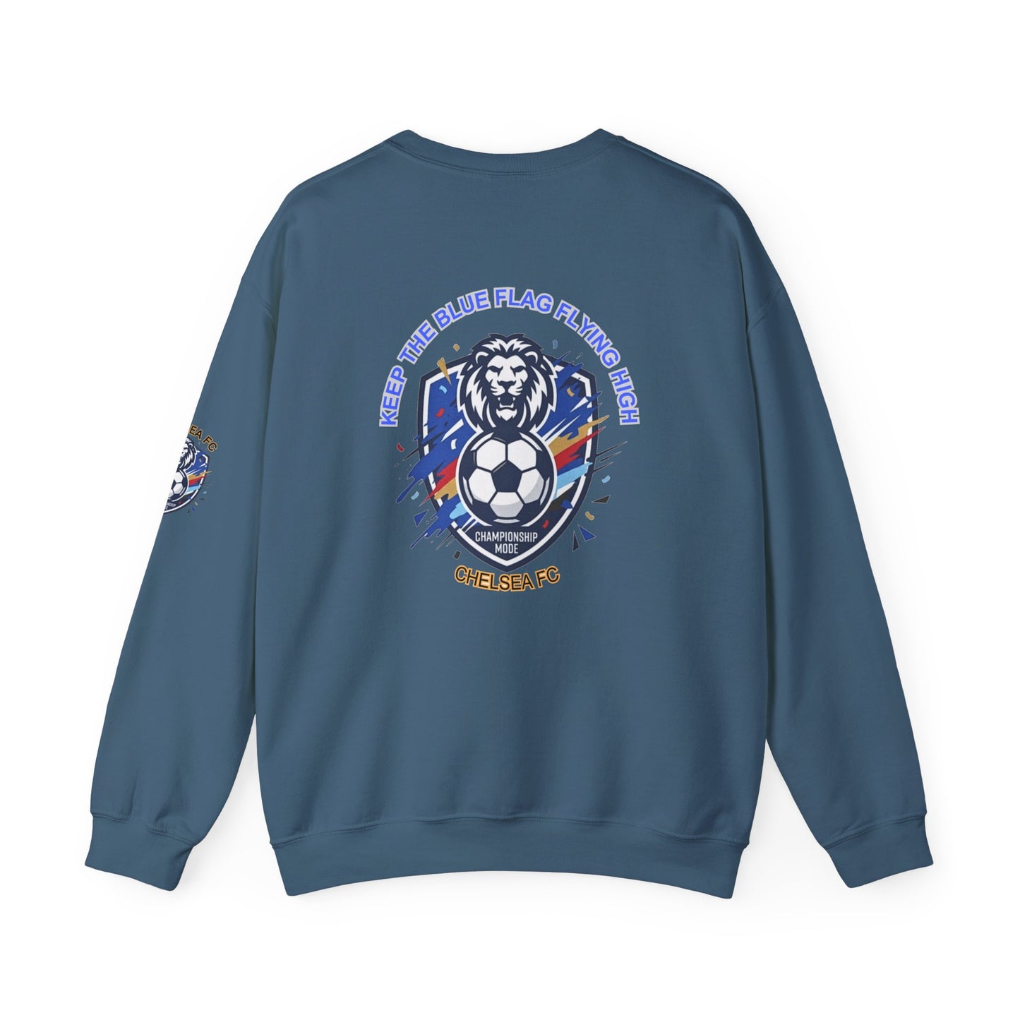Keep the Blue Flag Flying High Sweatshirt | Chelsea Soccer Fans Pride Sweatshirt, - Trending Novelties & Gifts