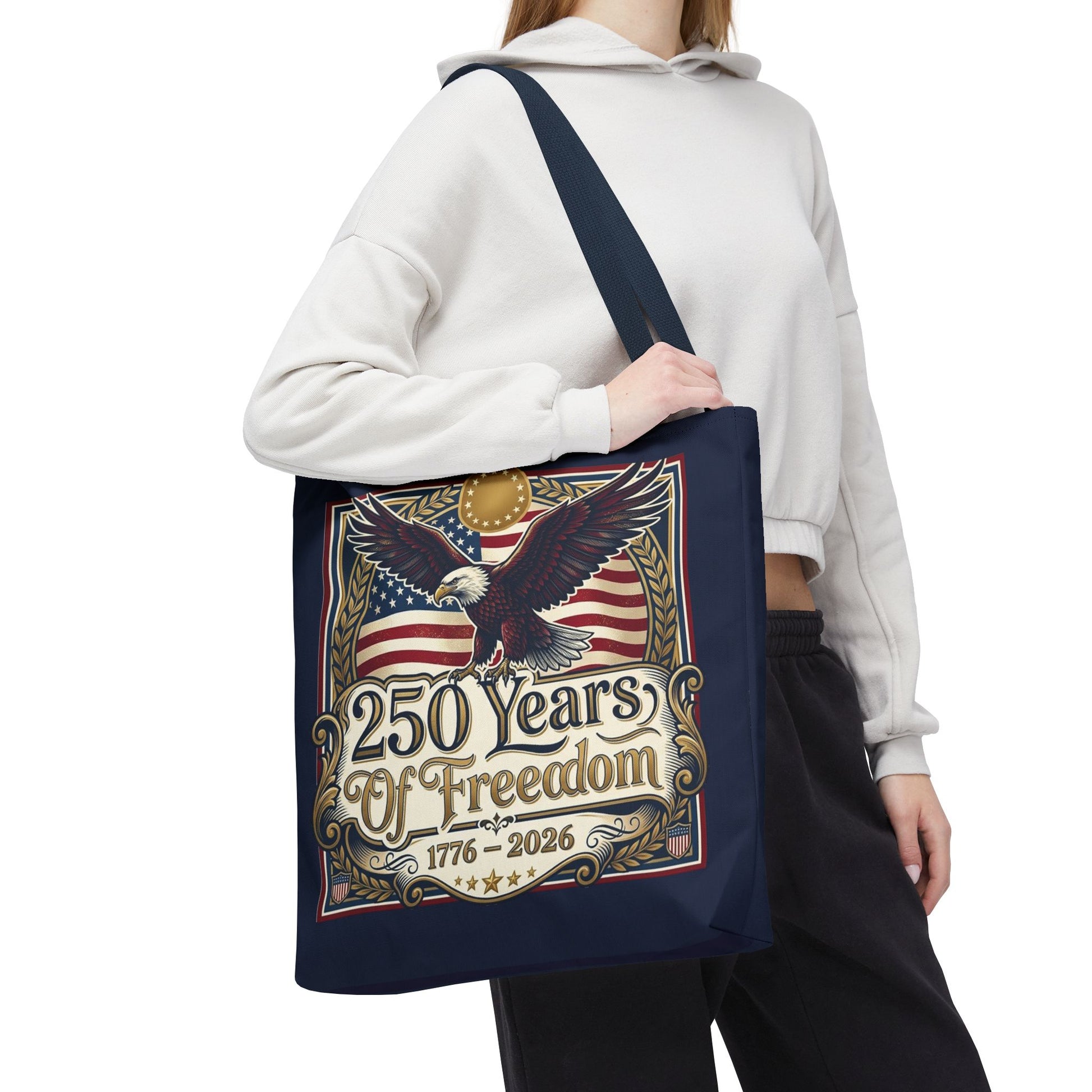 250 Years of Freedom Tote Bag — USA 250th ANNIVERSARY Eagle American Flag Tote Bag - Trending Novelties & Gifts