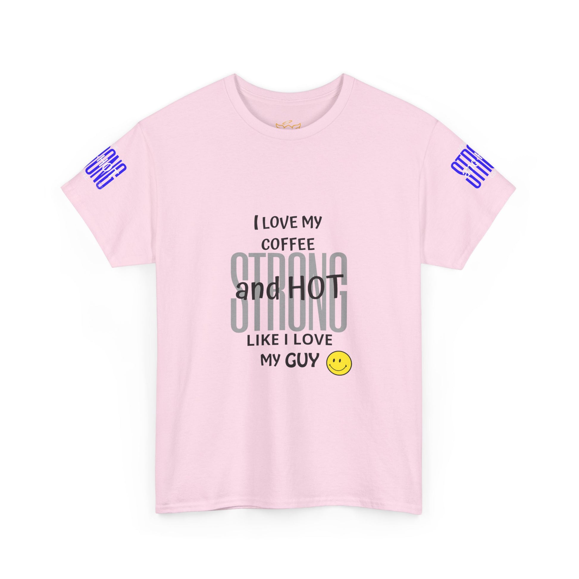 Coffee Lover Heavy Cotton Tee - I Love My Coffee Strong and Hot, Pink t-shirt with text and graphics on a white background