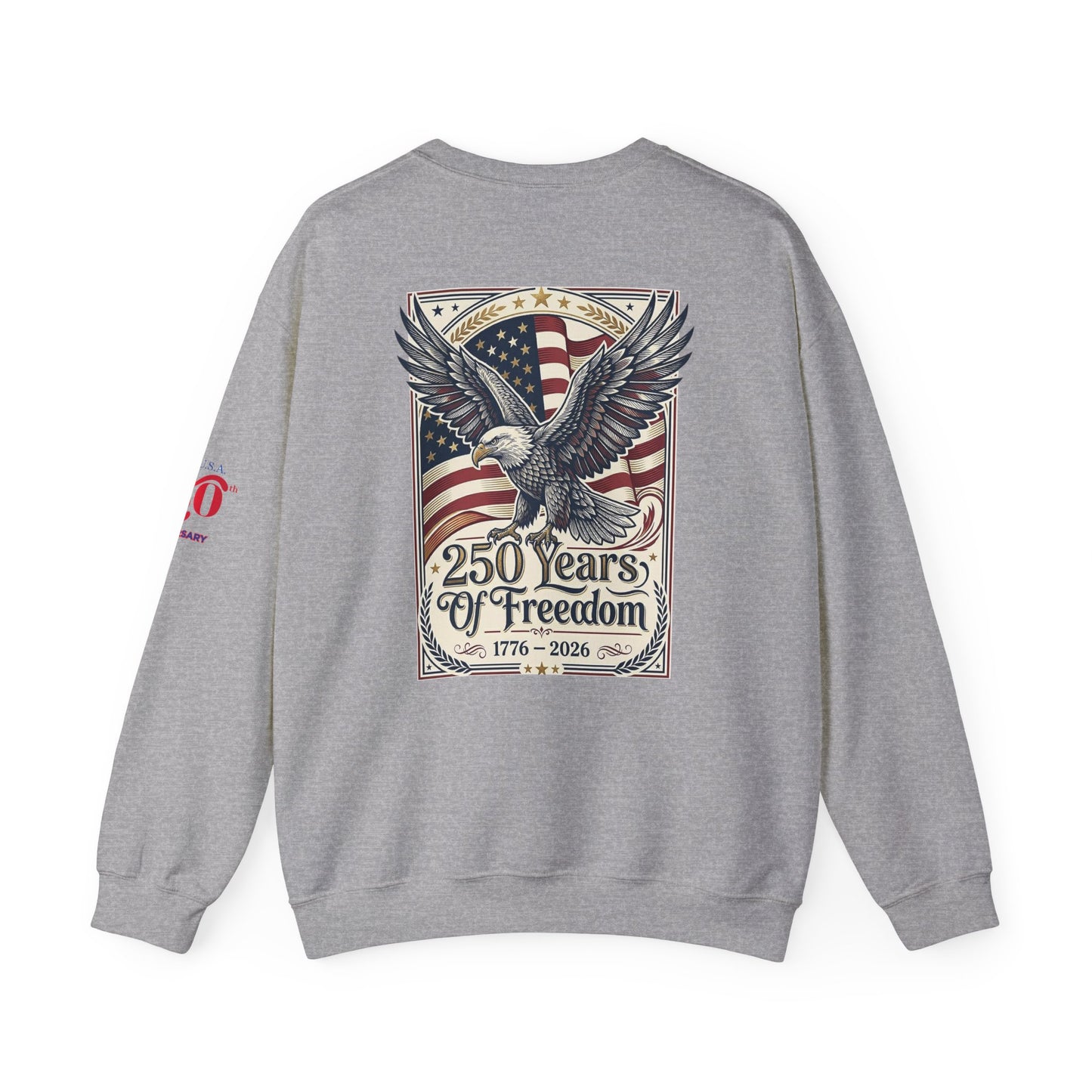 USA 250th ANNIVERSARY Crewneck Sweatshirt — America 250 Years of Freedom Sweatshirt - Trending Novelties & Gifts