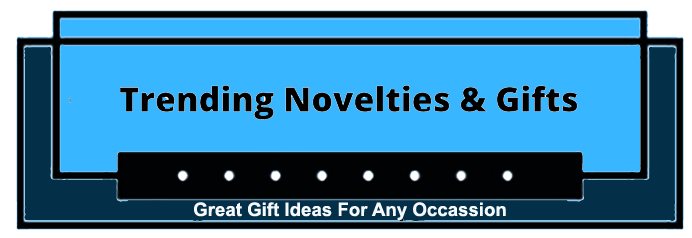 Trending Novelties and gifts Store