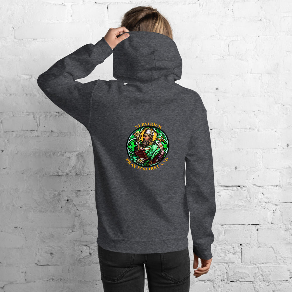 St. Patrick's Pray for us Hoodie, St. Patrick' pray for Ireland hoodie