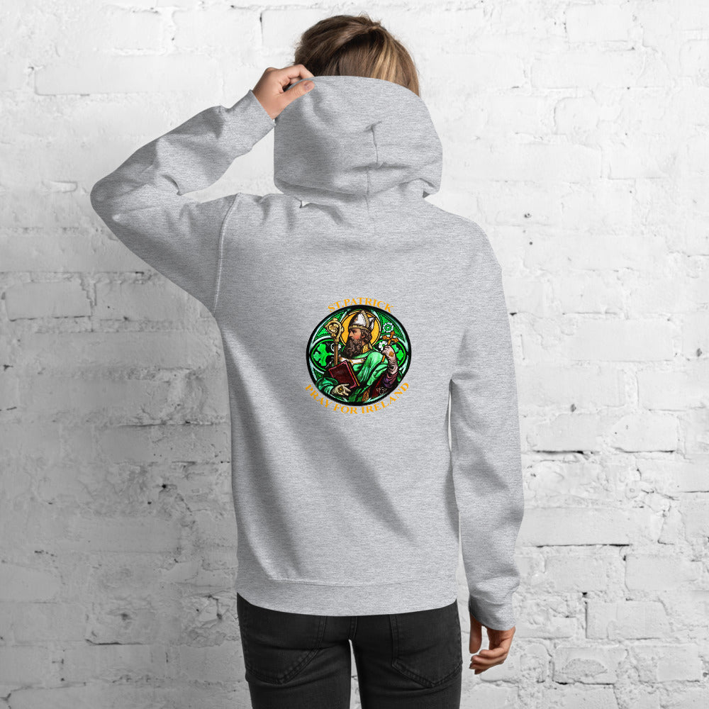 St. Patrick's Pray for us Hoodie, St. Patrick' pray for Ireland hoodie