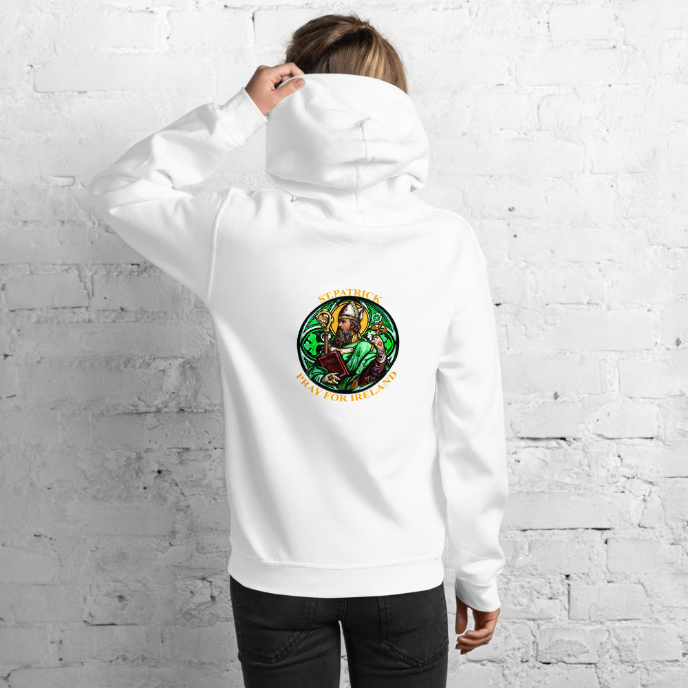 St. Patrick's Pray for us Hoodie, St. Patrick' pray for Ireland hoodie